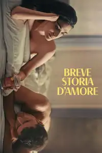 Breve storia d'amore (2025) - Film Streaming HD