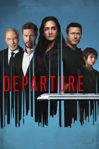Departure (2019) - Serie TV Streaming HD