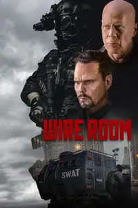 Wire Room - Sorvegliato speciale (2022) - Film Streaming HD