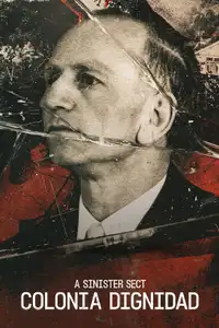 Colonia Dignidad: una setta tedesca in Cile (2021) - Serie TV Streaming HD