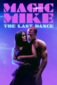 Magic Mike - The Last Dance (2023) - Film Streaming HD