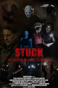 Stuck - Intrappolati nell’oscurità (2020) - Film Streaming HD