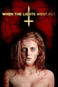 When the Lights Went Out (2012) - Film Streaming HD