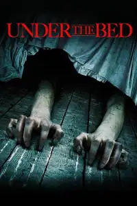 Under the Bed (2012) - Film Streaming HD