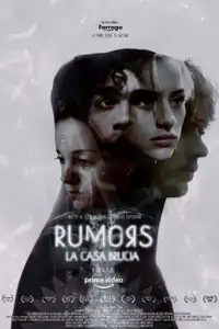 Rumors - La Casa Brucia (2024) - Serie TV Streaming HD