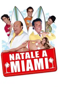 Natale a Miami (2005) - Film Streaming HD