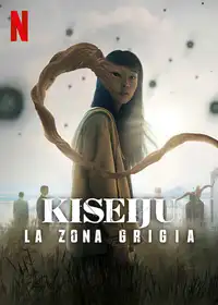 Kiseiju - La zona grigia (2024) - Serie TV Streaming HD