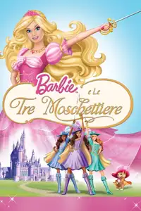Barbie e le tre moschettiere (2009) - Film Streaming HD