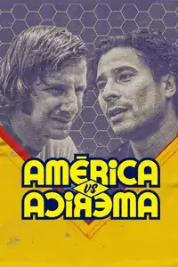 América vs América (2022) - Serie TV Streaming HD