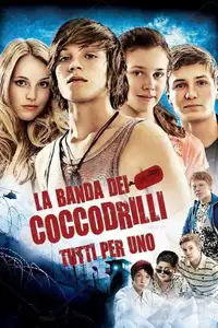 La banda dei coccodrilli, tutti per uno (2011) - Film Streaming HD
