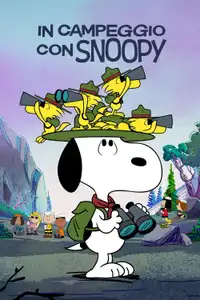 In campeggio con Snoopy (2024) - Serie TV Streaming HD