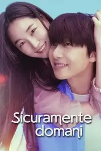 Sicuramente domani (2025) - Serie TV Streaming HD