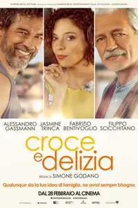 Croce e delizia (2019) - Film Streaming HD