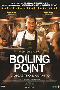 Boiling Point - Il disastro è servito (2021) - Film Streaming HD
