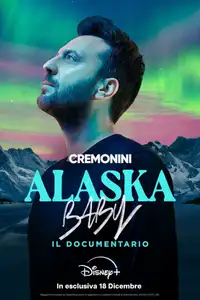 Alaska Baby, il documentario (2024) - Film Streaming HD