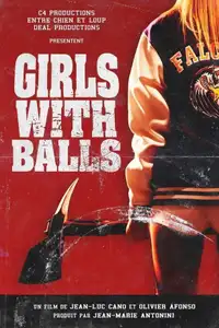 Girls with Balls (2019) - Film Streaming HD