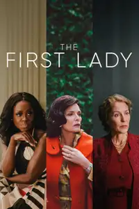 The First Lady (2022) - Serie TV Streaming HD