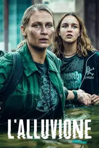 L'alluvione (2022) - Serie TV Streaming HD