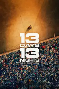 13 giorni, 13 notti (2025) - Film Streaming HD