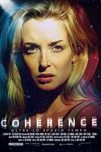 Coherence - Oltre lo spazio tempo (2014) - Film Streaming HD