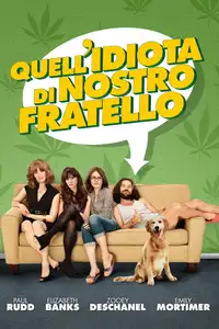 Quell'idiota di nostro fratello (2011) - Film Streaming HD