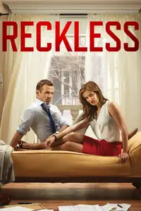 Reckless (2014) - Serie TV Streaming HD