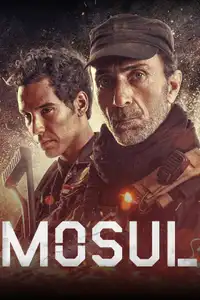 Mosul (2019) - Film Streaming HD