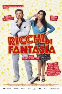 Ricchi di fantasia (2018) - Film Streaming HD