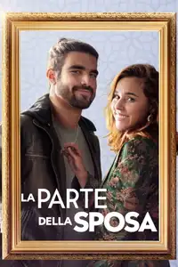 La parte della sposa (2022) - Film Streaming HD