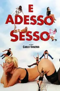E adesso sesso (2001) - Film Streaming HD