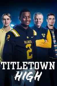 Titletown High - Scuola per campioni (2021) - Serie TV Streaming HD