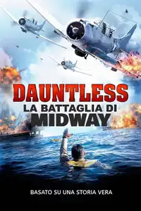 Dauntless - La Battaglia di Midway (2019) - Film Streaming HD