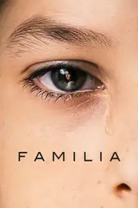 Familia (2024) - Film Streaming HD