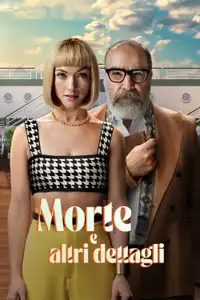 Morte e altri dettagli (2024) - Serie TV Streaming HD
