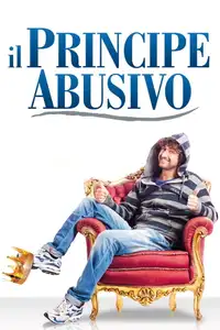 Il principe abusivo (2013) - Film Streaming HD