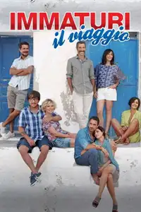 Immaturi - Il viaggio (2012) - Film Streaming HD