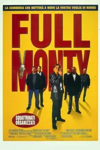 Full Monty - Squattrinati organizzati (1997) - Film Streaming HD