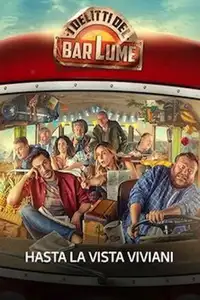 I delitti del BarLume - Hasta pronto Viviani (2019) - Film Streaming HD