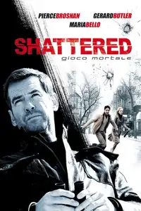 Shattered - Gioco mortale (2007) - Film Streaming HD