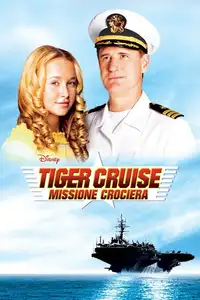 Tiger Cruise - Missione crociera (2004) - Film Streaming HD