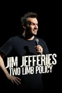 Jim Jefferies: Two Limb Policy (2025) - Film Streaming HD