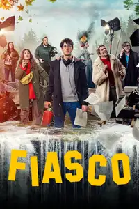 Fiasco (2024) - Serie TV Streaming HD