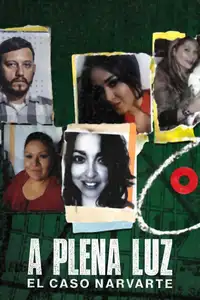 A plena luz: El caso Narvarte (2022) - Film Streaming HD