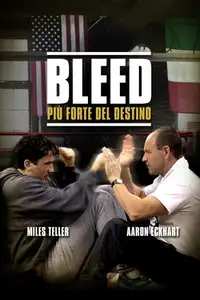Bleed - Più forte del destino (2016) - Film Streaming HD