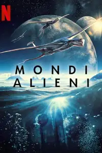 Mondi alieni (2020) - Serie TV Streaming HD