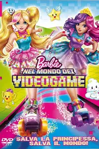 Barbie nel mondo dei videogame (2017) - Film Streaming HD