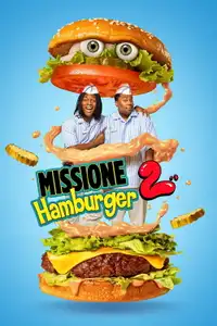 Missione Hamburger 2 (2023) - Film Streaming HD