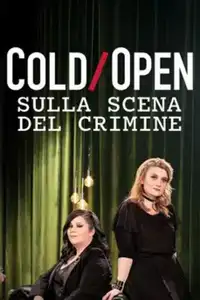 Cold Open - Sulla Scena Del Crimine (2025) - Serie TV Streaming HD