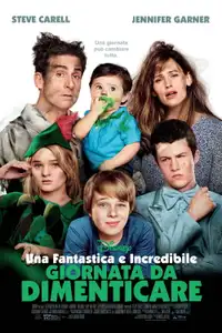 Una fantastica e incredibile giornata da dimenticare (2014) - Film Streaming HD