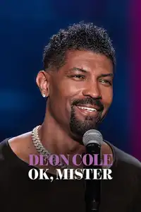 Deon Cole: Ok, Mister (2024) - Film Streaming HD